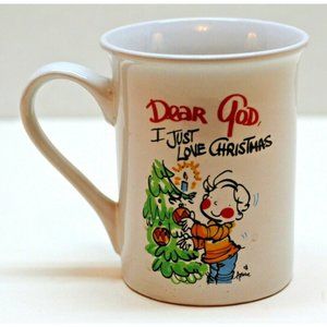 Dear God Mug 'I Just Love Christmas' 2007 Genmert Inc Fun Collectible 8 oz. Good
